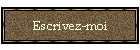 Ecrivez-moi